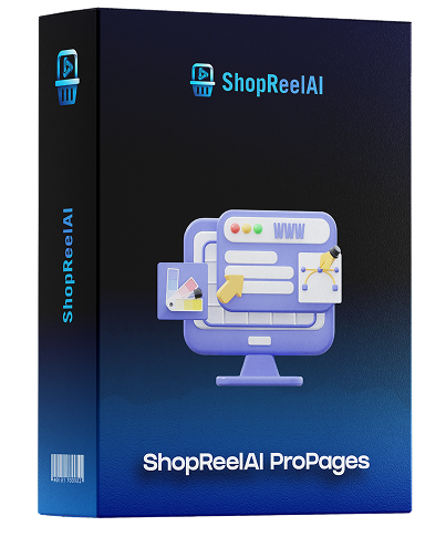 ShopReelAI ProPages: 8 páginas de campaña DFY que generan $500+ en comisiones.